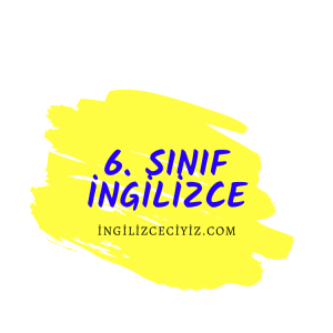 6. sınıf ingilizce