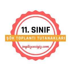 11. sınıf şök toplantı tutanağı