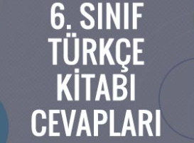 6. sınıf türkçe ata yayıncılık ders kitabı cevapları