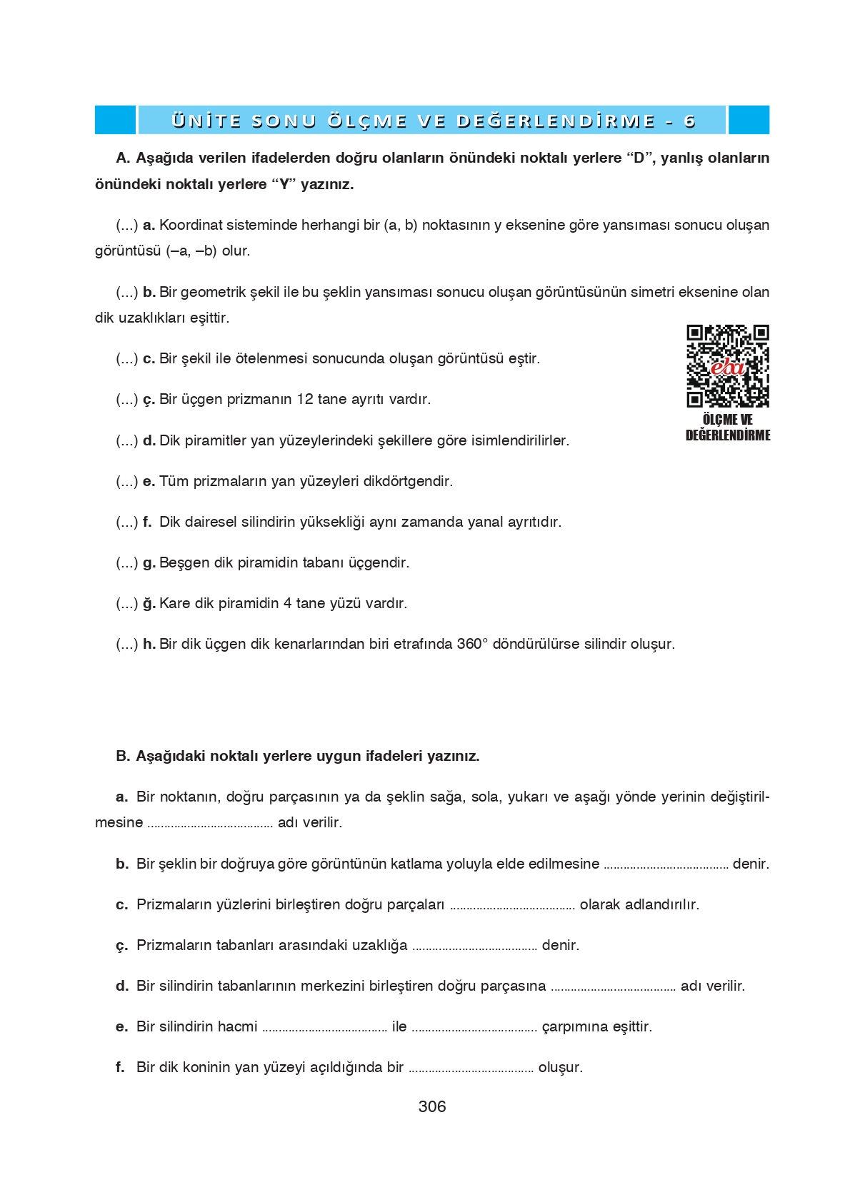 8. Sınıf Ada Matbaacılık Yayıncılık Matematik Ders Kitabı Sayfa 306 Cevapları 8. Sınıf Ada Matbaacılık Yayıncılık Matematik Ders Kitabı Sayfa 306 Cevapları