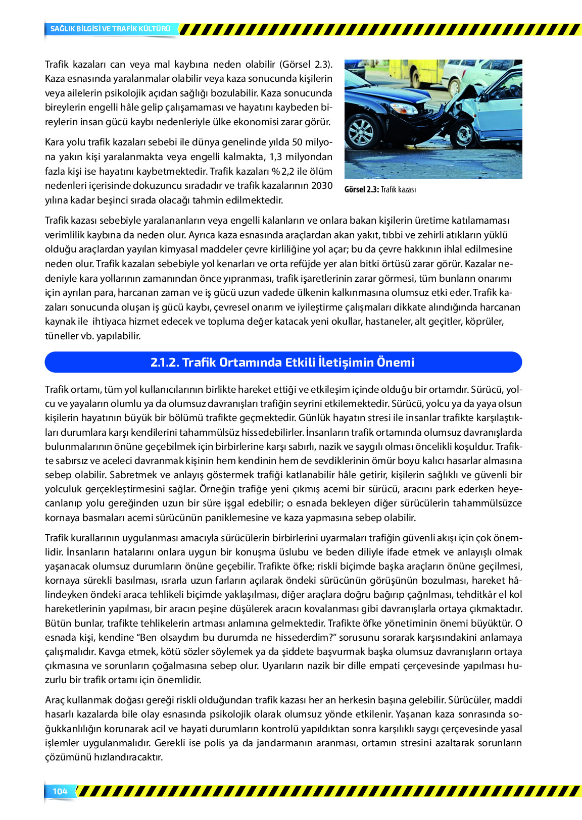 9. Sınıf Meb Yayınları Sağlık Bilgisi Ve Trafik Kültürü Ders Kitabı Sayfa 104 Cevapları