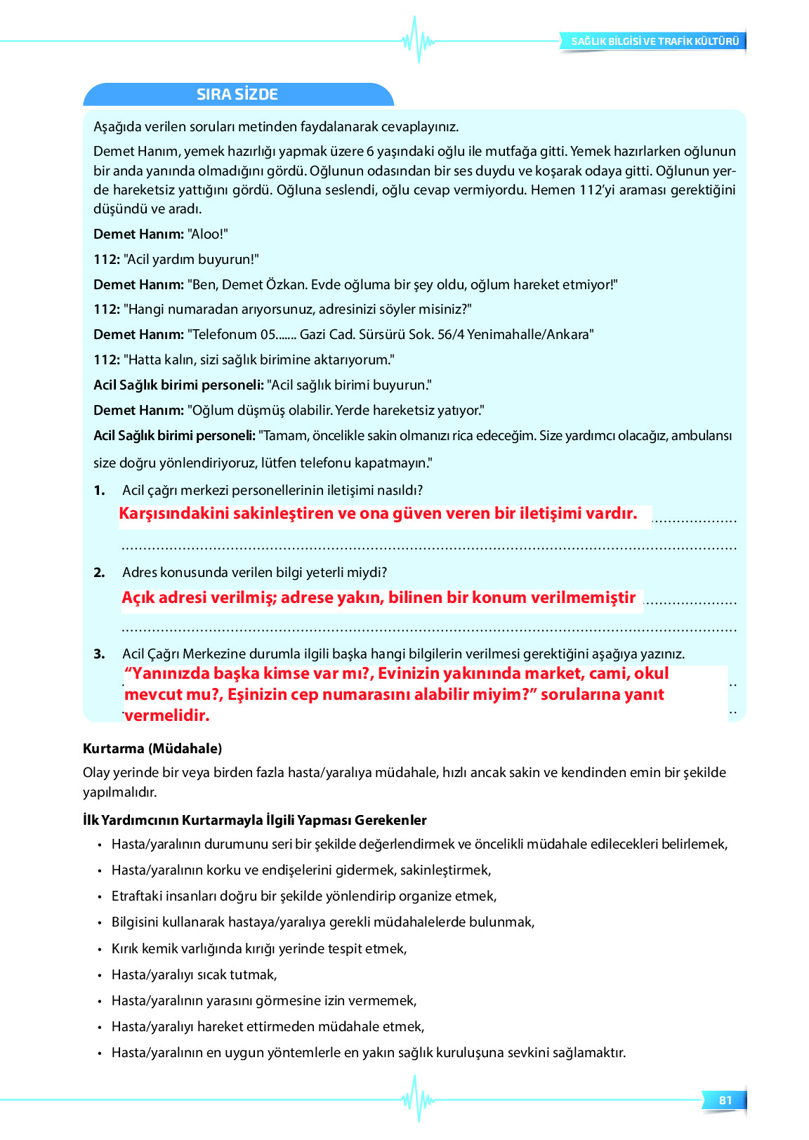 9. Sınıf Meb Yayınları Sağlık Bilgisi Ve Trafik Kültürü Ders Kitabı Sayfa 81 Cevapları 9. Sınıf Meb Yayınları Sağlık Bilgisi Ve Trafik Kültürü Ders Kitabı Sayfa 81 Cevapları