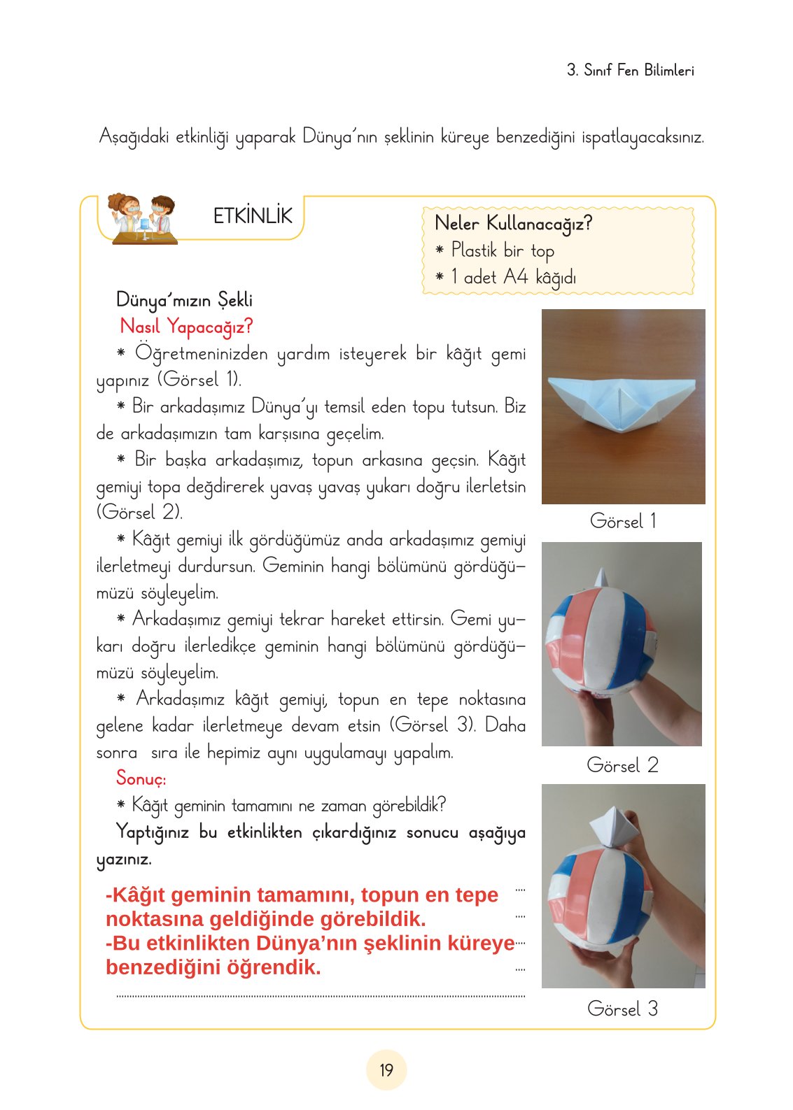 3. Sınıf Fen Bilimleri Ders Kitabı Cem Yayınları Sayfa 19 Cevapları 3. Sınıf Fen Bilimleri Ders Kitabı Cem Yayınları Sayfa 19 Cevapları
