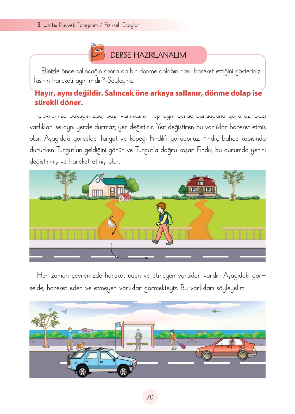 3. Sınıf Fen Bilimleri Ders Kitabı Cem Yayınları Sayfa 70 Cevapları 3. Sınıf Fen Bilimleri Ders Kitabı Cem Yayınları Sayfa 70 Cevapları