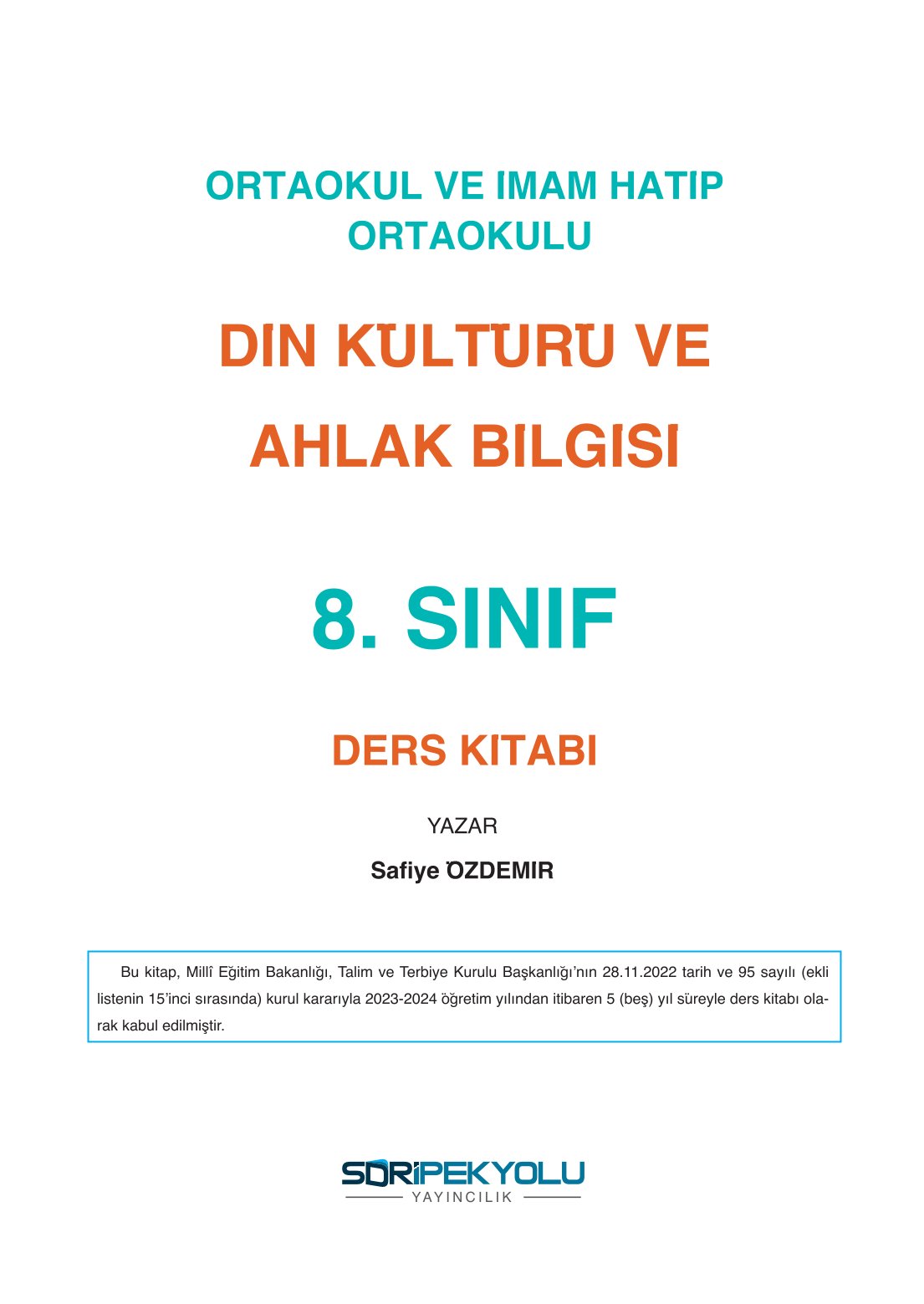 8. Sınıf Din Kültürü Ve Ahlak Bilgisi Ders Kitabı Sdr İpekyolu Yayınları Sayfa 1 Cevapları