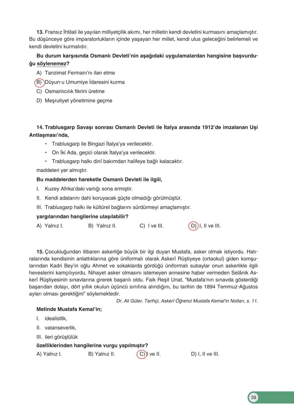 8. Sınıf İnkılap Tarihi Ve Atatürkçülük Ders Kitabı Ders Destek Yayınları Sayfa 39 Cevapları 8. Sınıf İnkılap Tarihi Ve Atatürkçülük Ders Kitabı Ders Destek Yayınları Sayfa 39 Cevapları