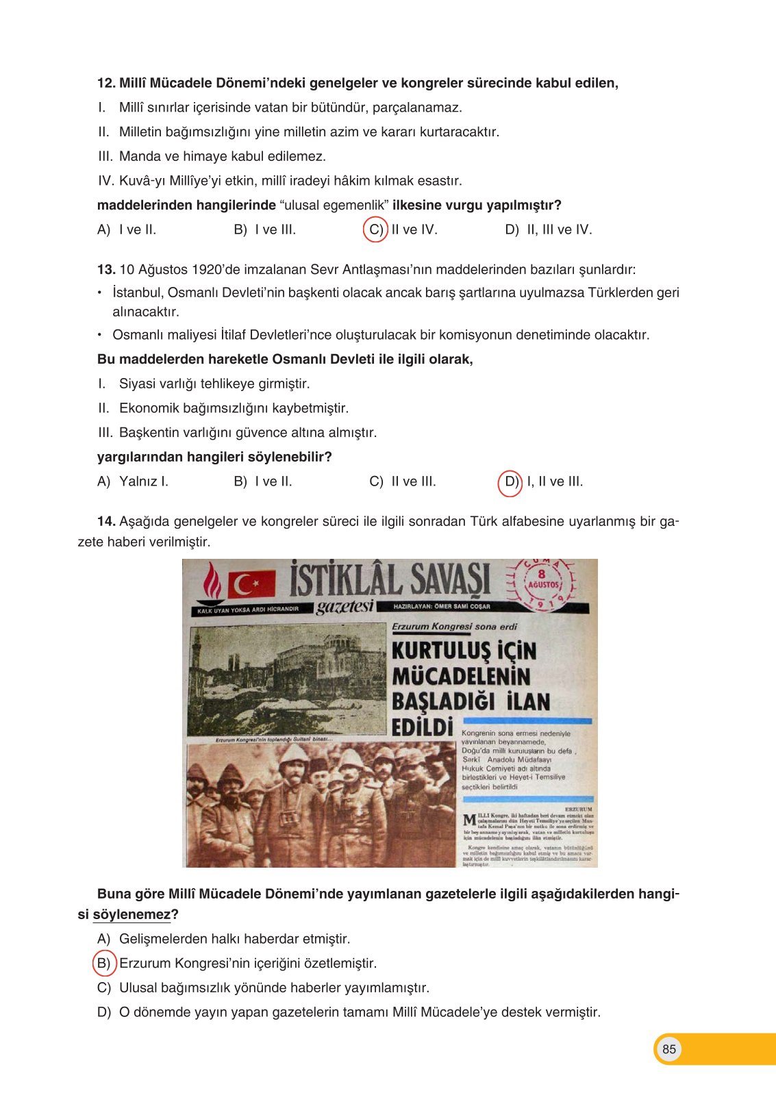 8. Sınıf İnkılap Tarihi Ve Atatürkçülük Ders Kitabı Ders Destek Yayınları Sayfa 85 Cevapları 8. Sınıf İnkılap Tarihi Ve Atatürkçülük Ders Kitabı Ders Destek Yayınları Sayfa 85 Cevapları
