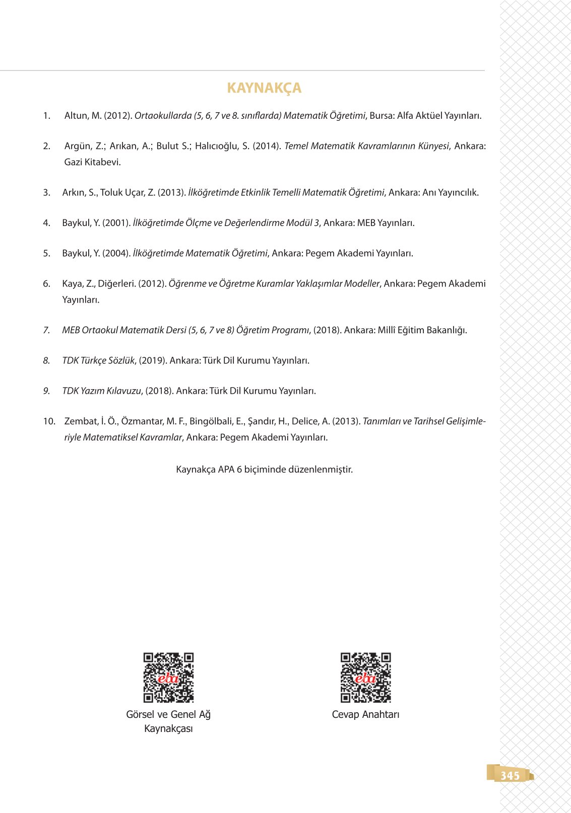 8. Sınıf Matematik Ders Kitabı Sonuç Yayınları Sayfa 345 Cevapları 8. Sınıf Matematik Ders Kitabı Sonuç Yayınları Sayfa 345 Cevapları